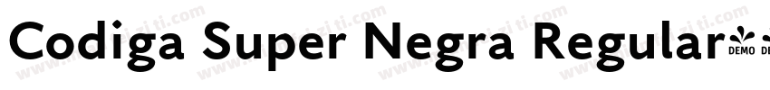 Codiga Super Negra Regular字体转换